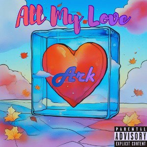 All My Love