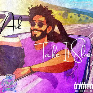 Take It Slow