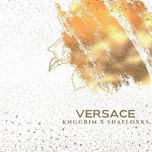Versace (Ft. KnGGRim)