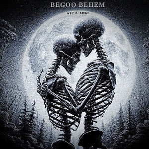 Begoo Behem (Ft. A17)