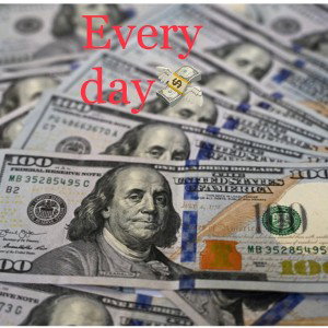 Money Every Day