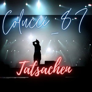 colucci87 - tatsachen