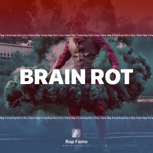 Brain rot
