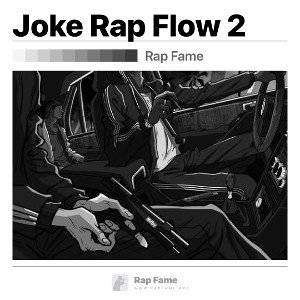 Joke Rap Flow 2