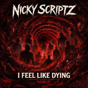 I Feel Like Dying Remix