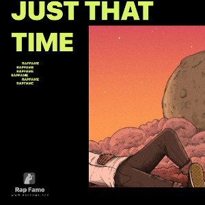 JUST THAT TIME 