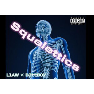 Squelettics L1AW × BattBoy