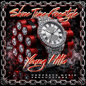 Shine Time Freestyle Young Hitla 