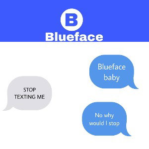 BLUEFACE BABY