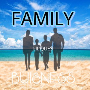 FAMILY BUSINESS