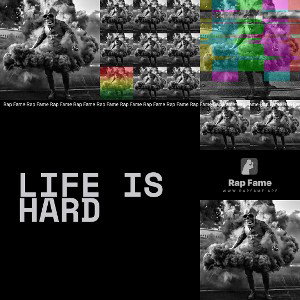 Life is Hard 