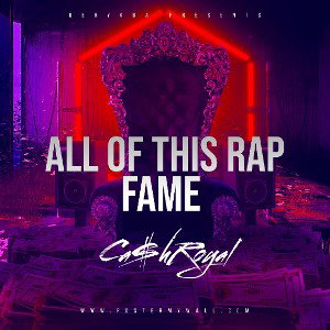 all of this rap fame