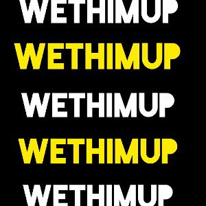 WETHIMUP