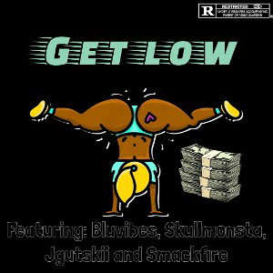 Get low