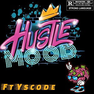 Hustle mode 