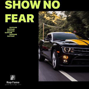 show no fear 