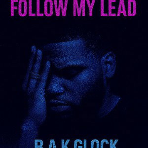 Follow my lead .BAK Glock