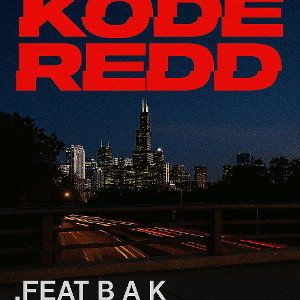 Kobe Redd _BAK Glock .feat Chicago for life  