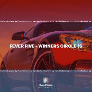 Fever Five - Winners Circle (S