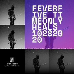 Feverfive_timeonlyheals_10282020