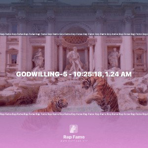 GodWilling-5 - 10:25:18, 1.24 AM
