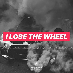 I lose the wheel