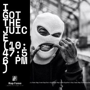 I got the Juice (10:47:56 PM)