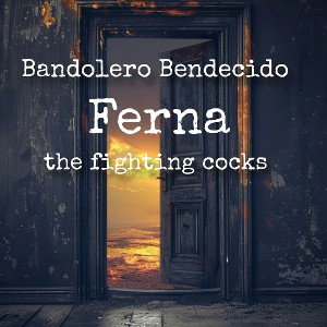Bandolero Bendecido 