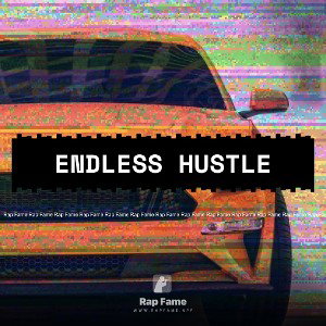 Endless Hustle