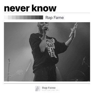 never know 