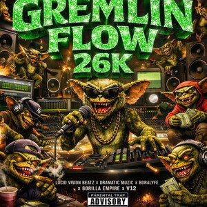 GREMLIN FLOW 26K RAPFAME [SINGLE]