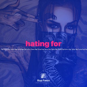 hating for
