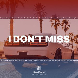 I don’t miss