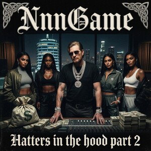 Hatters in the hood part 2