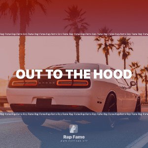 Out to the hood
