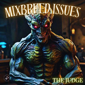 MIXBREED ISSUES