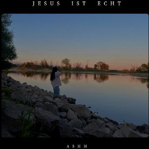 Jesus ist echt