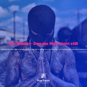 Nie Wieder- Den die Welt steht still