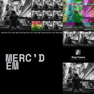 Merc’d Em