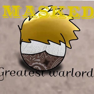 Greatest warlord