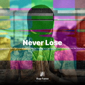 Never Lose
