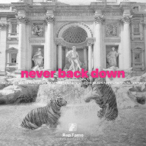 never back down
