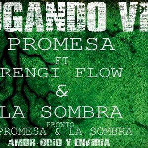 Jugando Vivo by Promesa Ft Rengiflow - La Sombra 
