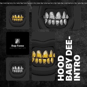 Hood Baby Dee- Intro