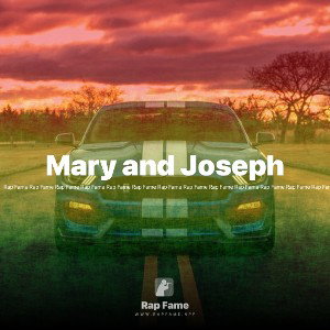Mary and Joseph 