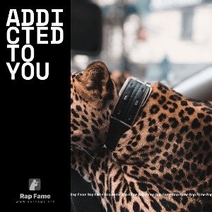 Addicted to You