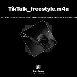 TikTalk_freestyle🔫🔫🚘🚘🔫.m4a