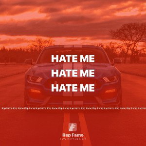 hate me 