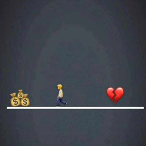 It's too crazy out here. No love in the street