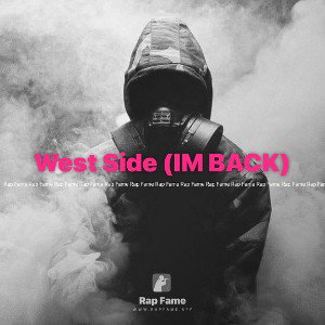 West Side (IM BACK)